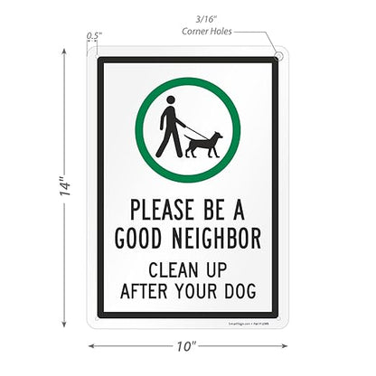 SmartSign 14 x 10 inch Laminated Rustproof Aluminum Neighbor Sign, USA-Made, 100+ Years of Sign Expertise