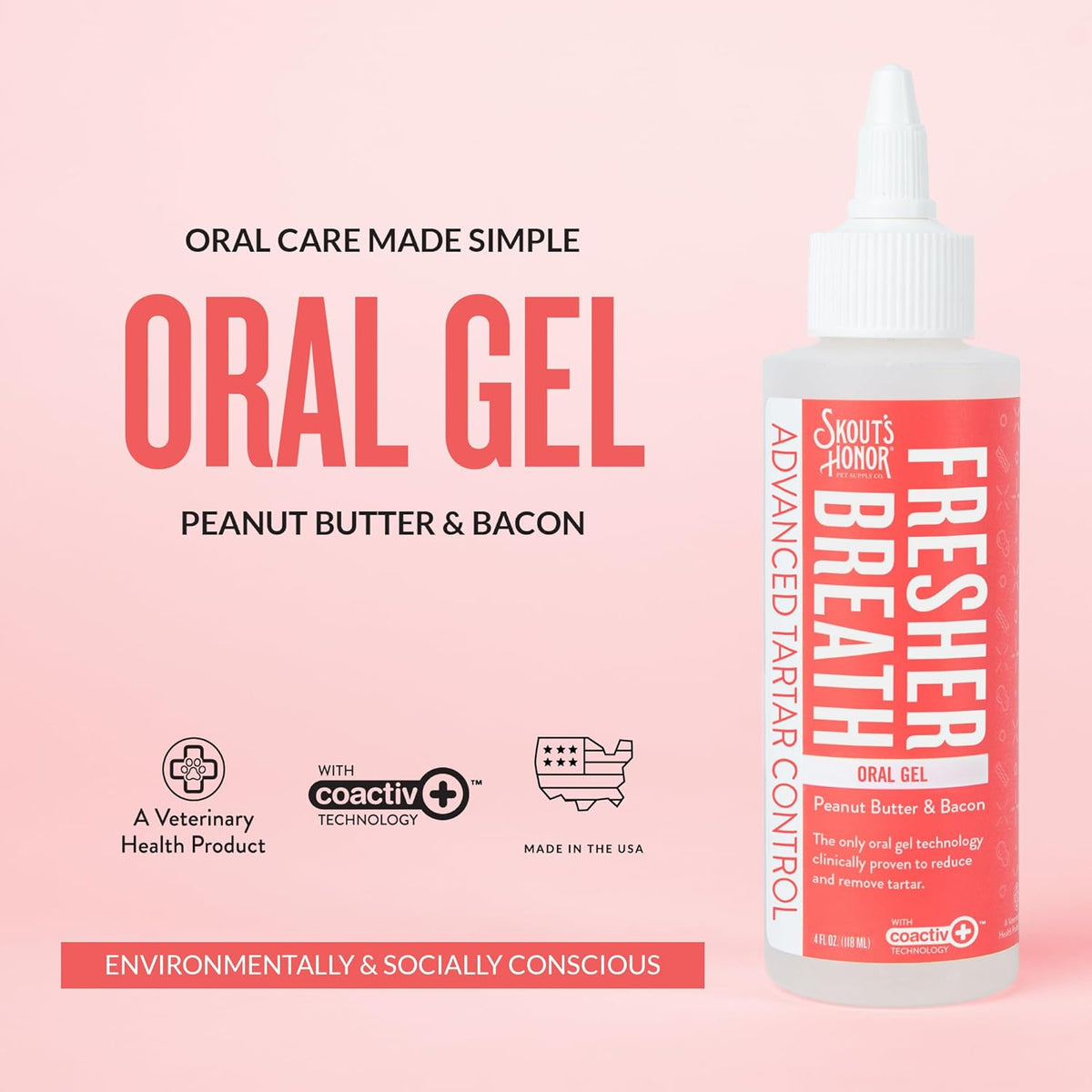 SKOUT'S HONOR Peanut Butter & Bacon Oral Gel - Fights Plaque and Tartar, Freshens Breath Fast, No Brushing Required, 4 oz, 2-Pack